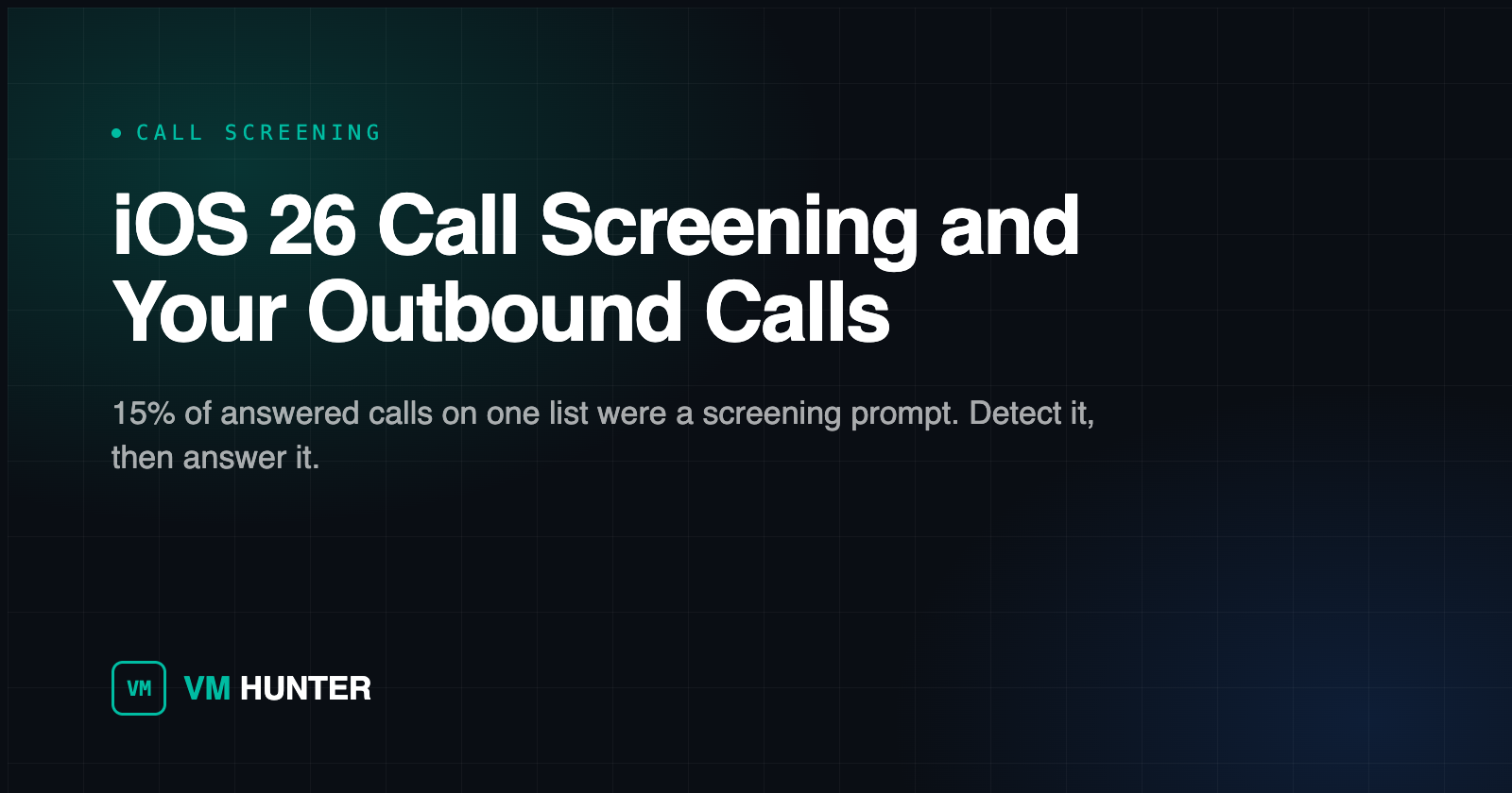 iOS 26 Call Screening: What It Does to Outbound Calls, and What Your Dialer Can Do About It